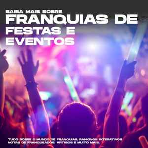 Franquia de Festas e Eventos